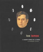 Los Ismos de Ramón Gómez de la Serna y un apéndice circense